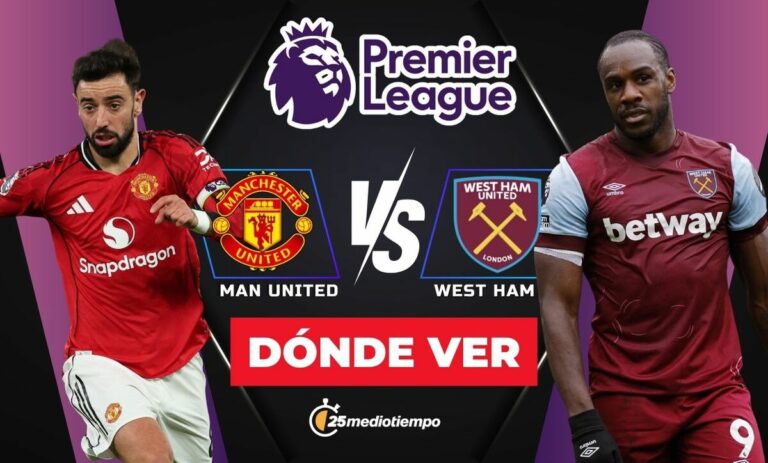 Manchester United y West Ham: Hora y dónde ver EN VIVO el partido de la Jornada 14 de la Premier League 2025