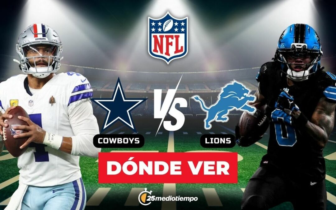 Cowboys vs Lions: Todo lo que necesitas saber para ver EN VIVO el Thursday Night Football de la Semana 14 de la NFL 2025