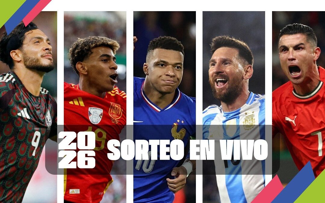 Mundial 2026: Sorteo en VIVO de Grupos y Rivales de la Copa del Mundo