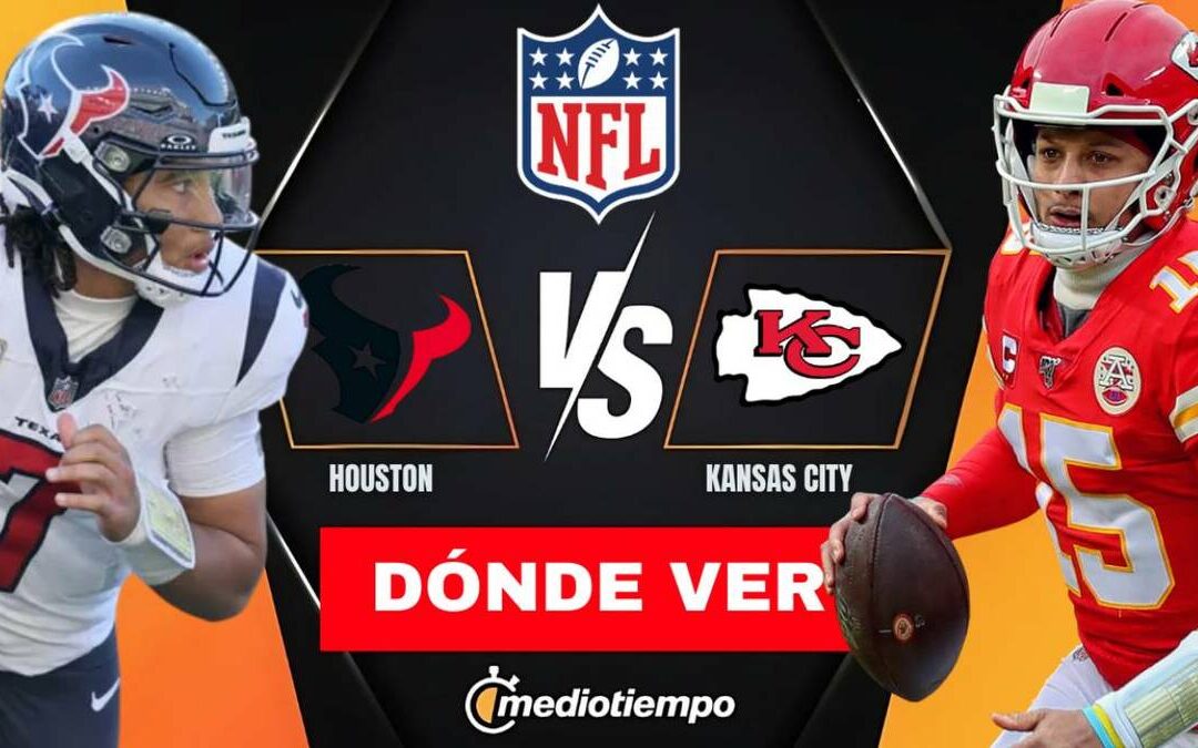 Kansas City vs Houston EN-VIVO: Horario y Dónde Ver el Partido NFL 2025