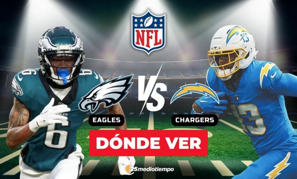 Eagles vs. Chargers: Guía Completa para Ver el Monday Night Football en Vivo – Semana 14 NFL 2025