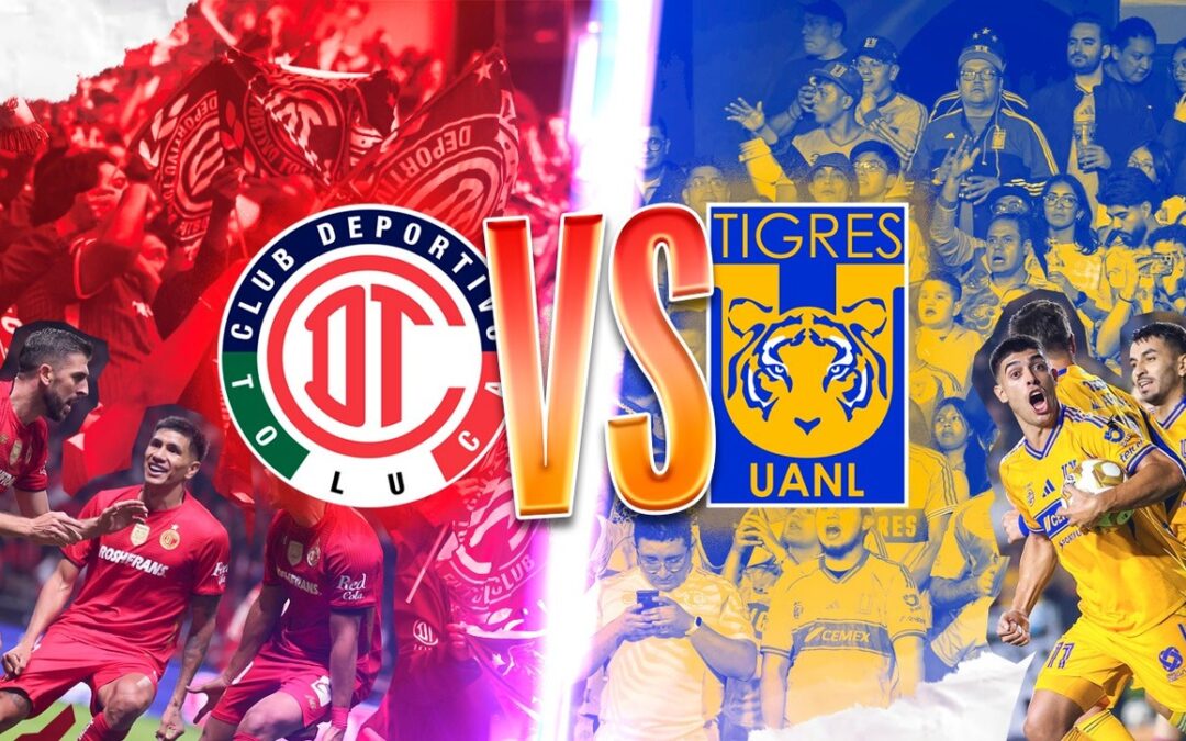 Tigres vs. Toluca: La Final que Define el Bicampeonato en la Liga MX