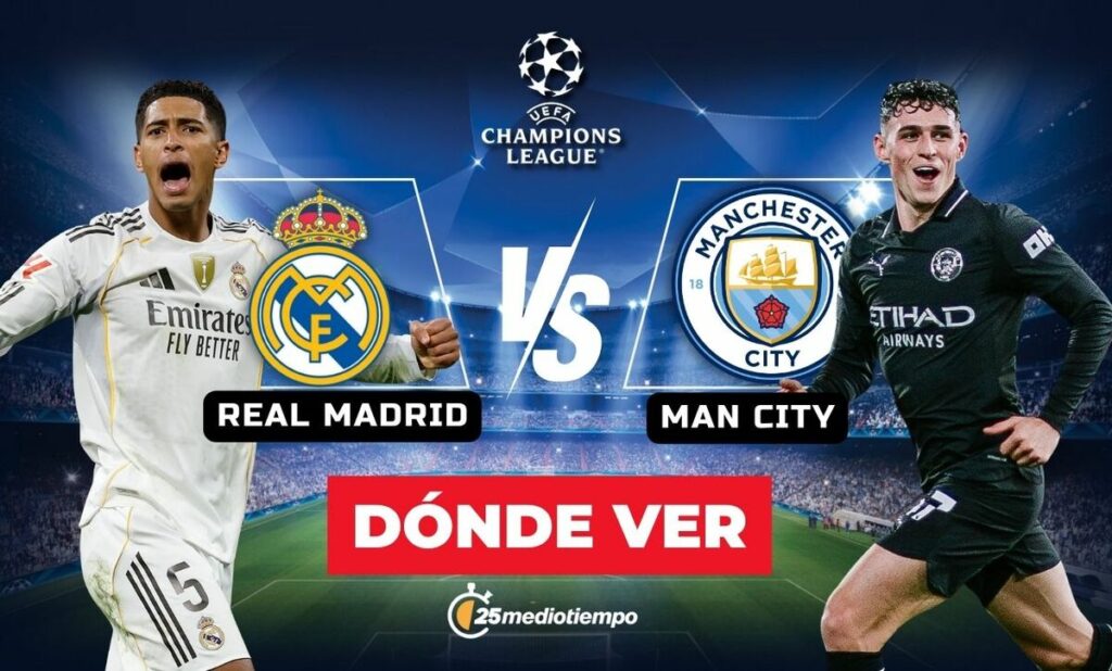 Real Madrid vs. Manchester City: Hora y dónde ver EN VIVO la Jornada 7 de la Champions League 2025