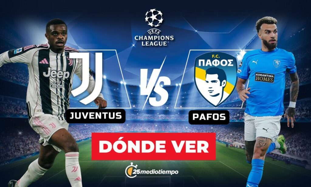 Juventus vs. Pafos: Guía para Ver el Partido EN VIVO de la Champions League 2025