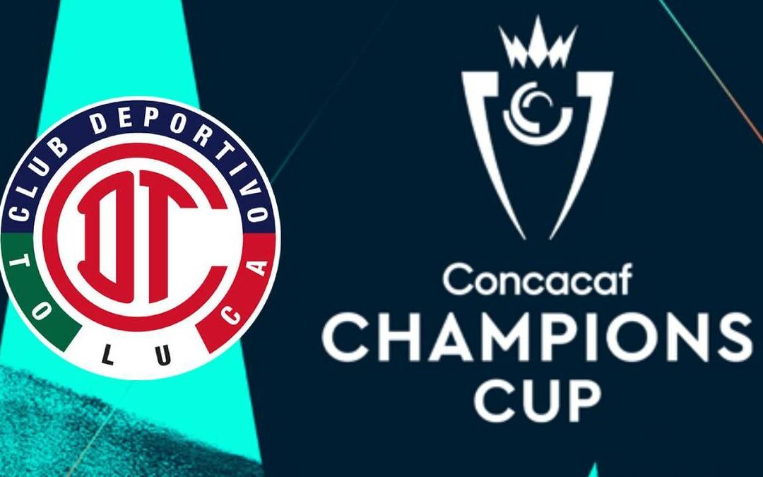 Toluca Anuncia Fecha de su Presentación en la Champions Cup 2026