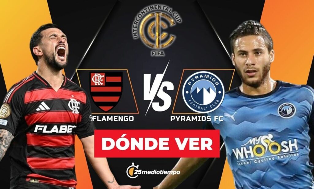 Flamengo vs Pyramids FC: Todo lo que necesitas saber sobre la Copa Intercontinental 2025