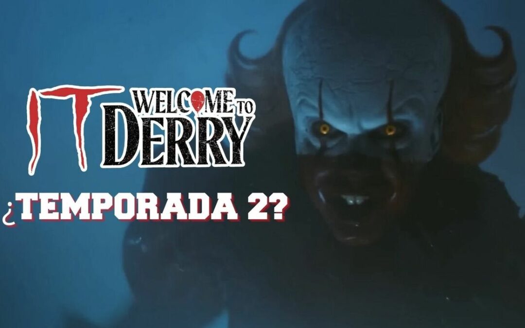 Cuándo Se Estrenará la Segunda Temporada de ‘It: Welcome to Derry’ en Stockton-Modesto