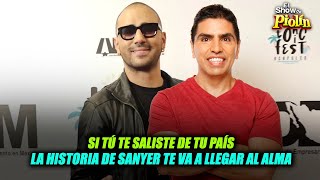¡Si tú también dejaste tu país, la historia de Sanyer te va a llegar al alma!