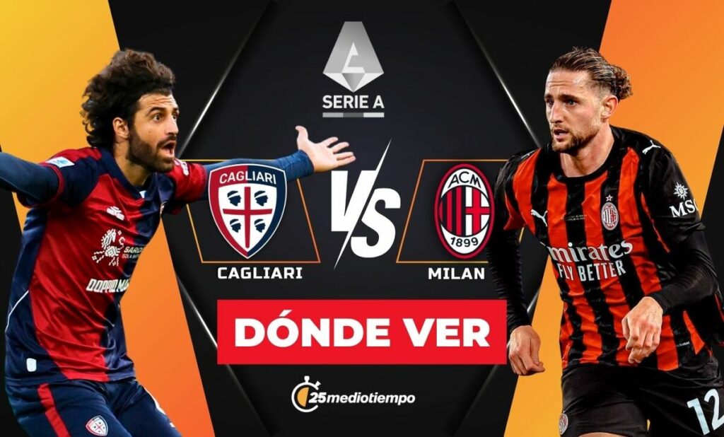 Cagliari vs AC Milan: Horario y dónde ver EN VIVO el partido de la Serie A 2026