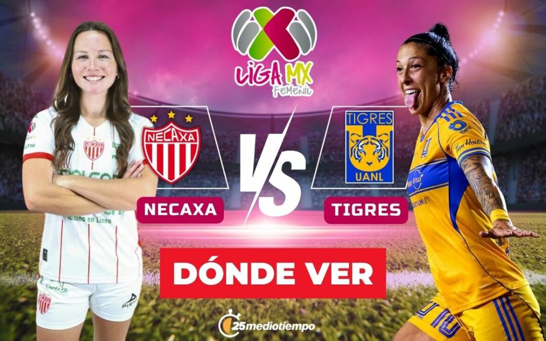 Cómo Ver Necaxa vs Tigres Femenil GRATIS: Guía de Transmisión EN VIVO para la Jornada 1 del Clausura 2026